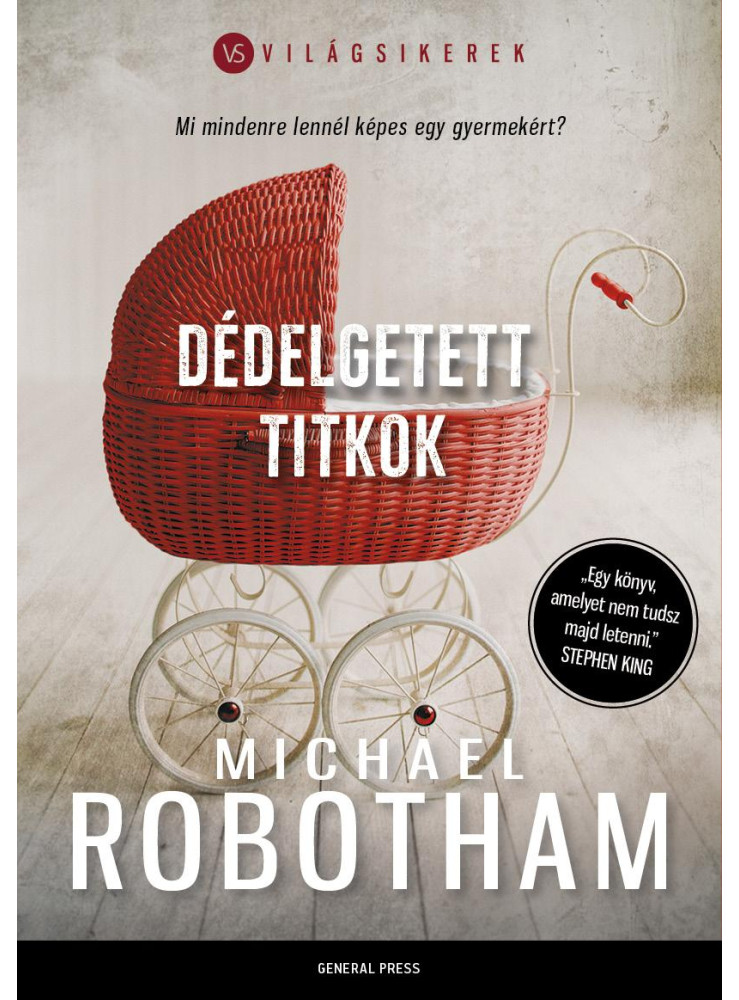 Dédelgetett titkok Dédelgetett titkok