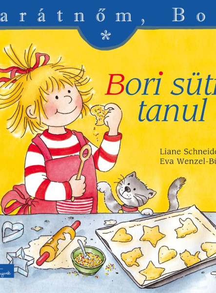 BORI SÜTNI TANUL - BARÁTNŐM, BORI