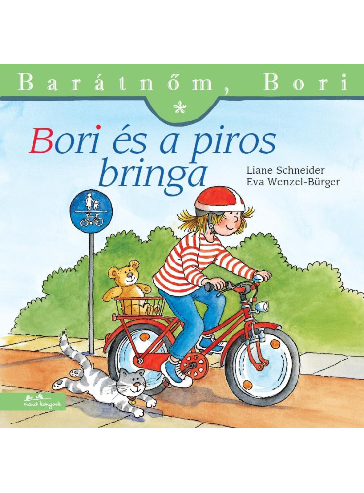 BORI ÉS A PIROS BRINGA - BARÁTNŐM, BORI