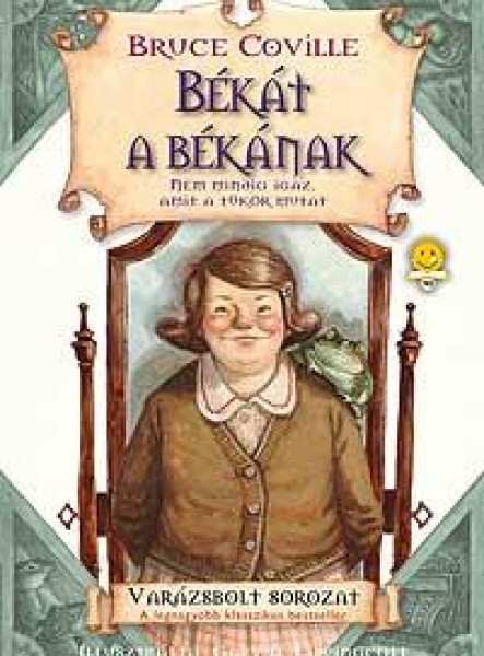 BÉKÁT A BÉKÁNAK - VARÁZSBOLT SOROZAT