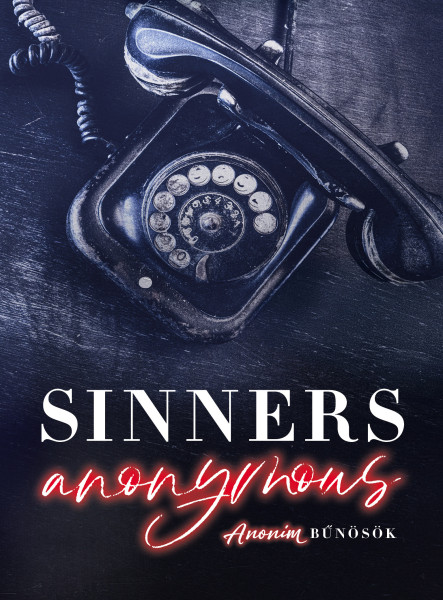 SINNERS ANONYMOUS  ANONIM BŰNÖSÖK
