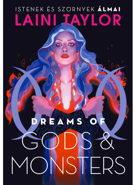 DREAMS OF GODS & MONSTERS - ISTENEK ÉS SZÖRNYEK ÁLMAI
