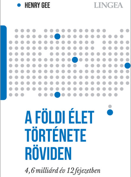 A FÖLDI ÉLET TÖRTÉNETE RÖVIDEN