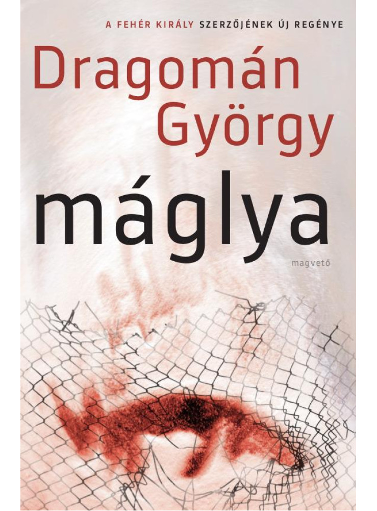 MÁGLYA - MÁGLYA -