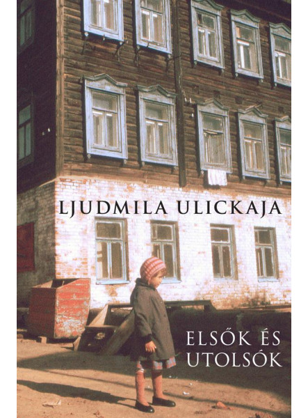 ELSŐK ÉS UTOLSÓK ELSŐK ÉS UTOLSÓK