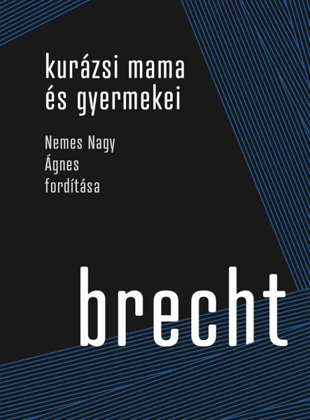 KURÁZSI MAMA ÉS GYERMEKEI