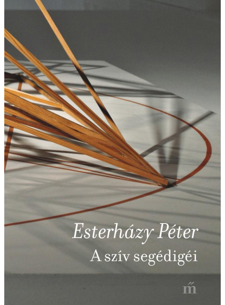 A SZÍV SEGÉDIGÉI (ÚJ) A SZÍV SEGÉDIGÉI (ÚJ)