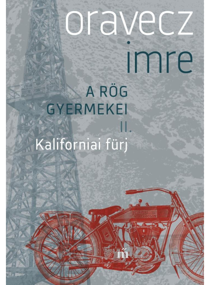 KALIFORNIAI FÜRJ - A RÖG GYERMEKEI II. KALIFORNIAI FÜRJ - A RÖG GYERMEKEI II.