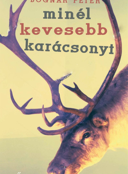 MINÉL KEVESEBB KARÁCSONYT