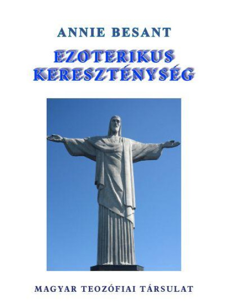 EZOTERIKUS KERESZTÉNYSÉG