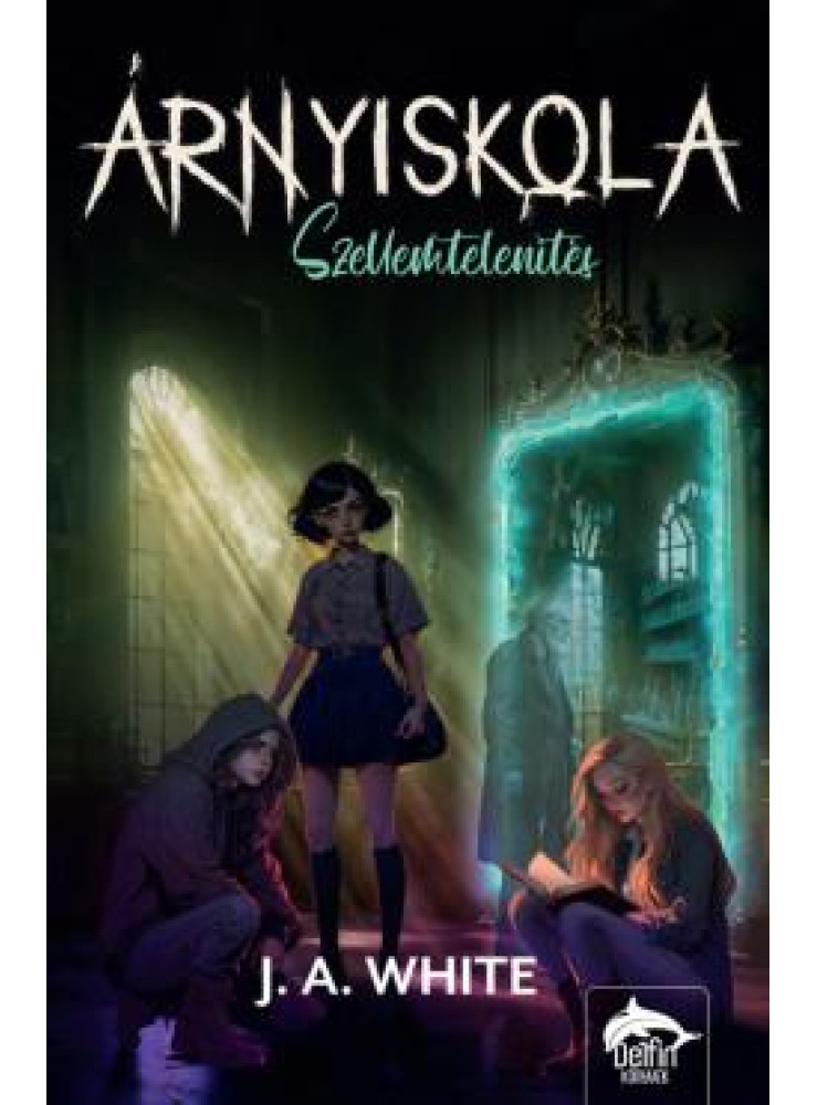 ÁRNYISKOLA - SZELLEMTELENÍTÉS ÁRNYISKOLA - SZELLEMTELENÍTÉS