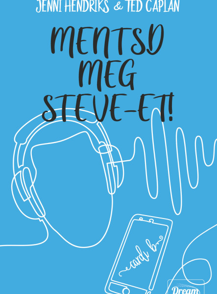MENTSD MEG STEVE-ET!