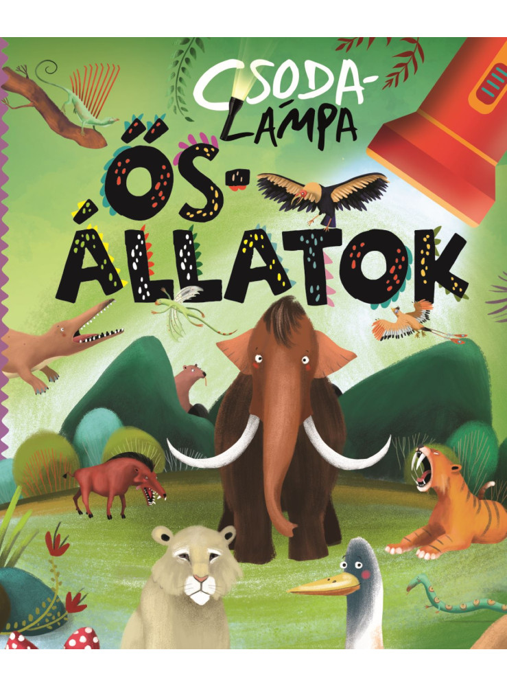 ŐSÁLLATOK - CSODALÁMPA ŐSÁLLATOK - CSODALÁMPA