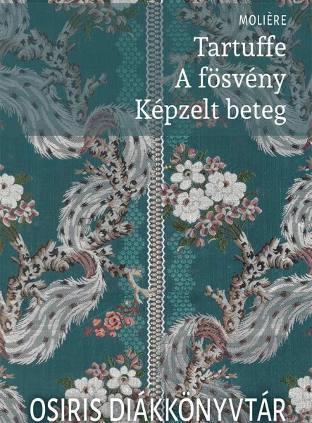 TARTUFFE  A FÖSVÉNY  KÉPZELT BETEG