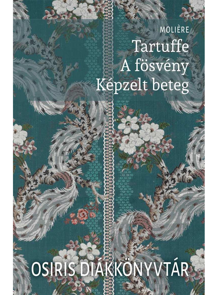 TARTUFFE  A FÖSVÉNY  KÉPZELT BETEG