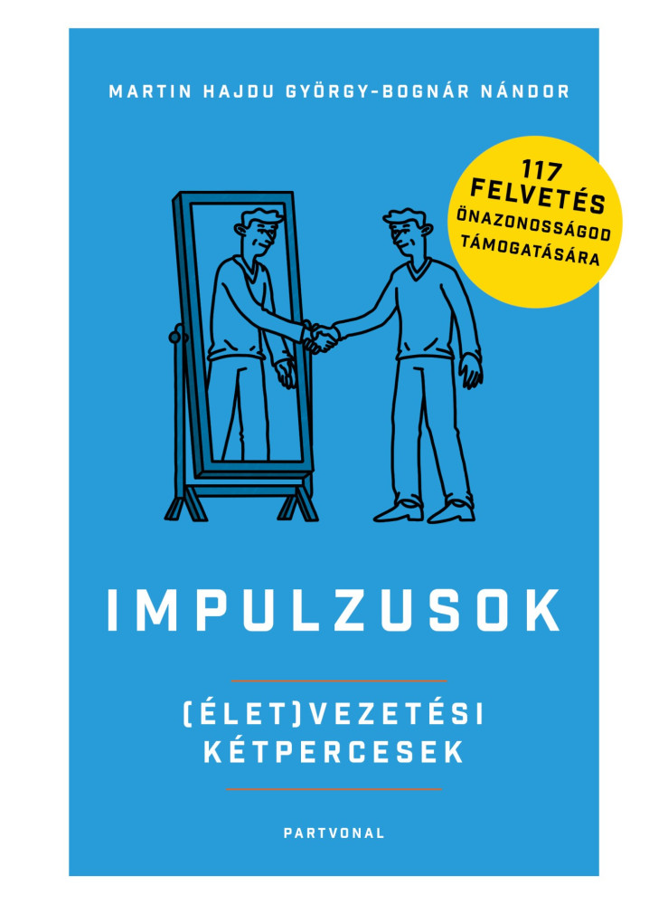IMPULZUSOK - (ÉLET)VEZETÉSI KÉTPERCESEK