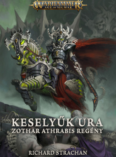 KESELYŰK URA - ZOTHAR ATHRABIS REGÉNY