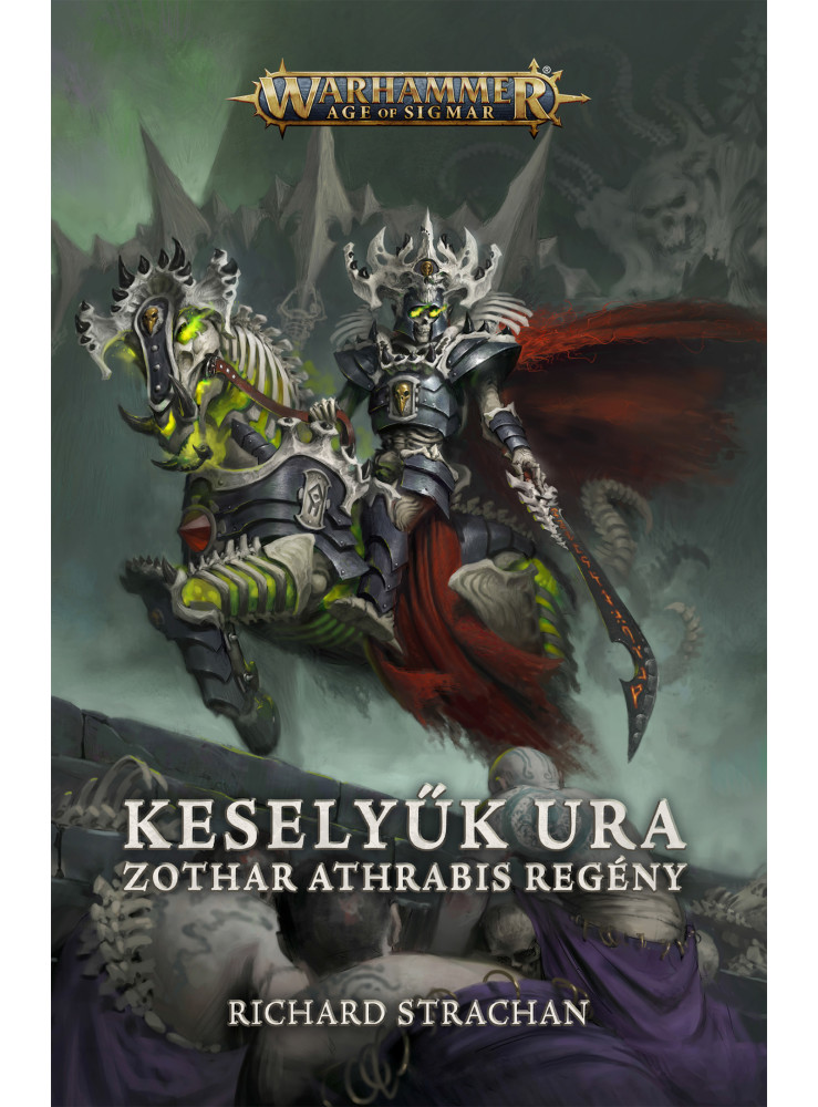 KESELYŰK URA - ZOTHAR ATHRABIS REGÉNY