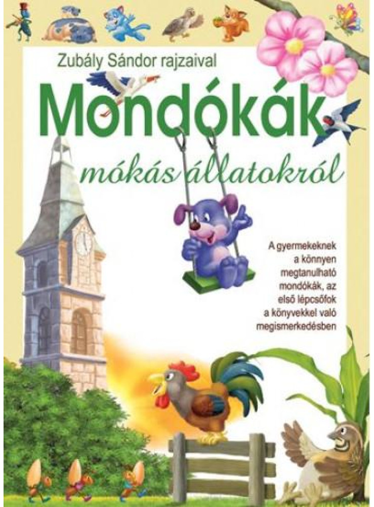 MONDÓKÁK MÓKÁS ÁLLATOKRÓL