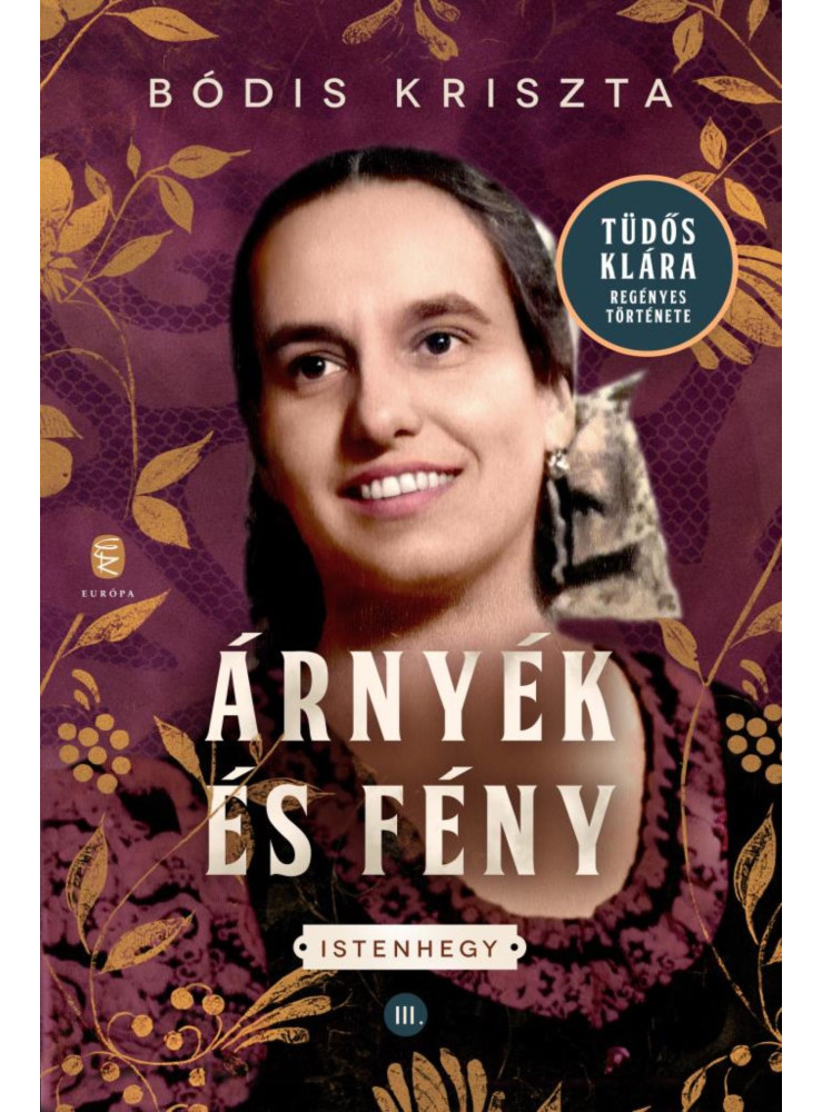 ÁRNYÉK ÉS FÉNY - ISTENHEGY III. ÁRNYÉK ÉS FÉNY - ISTENHEGY III.