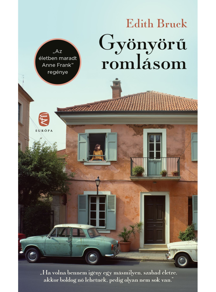 GYÖNYÖRŰ ROMLÁSOM GYÖNYÖRŰ ROMLÁSOM