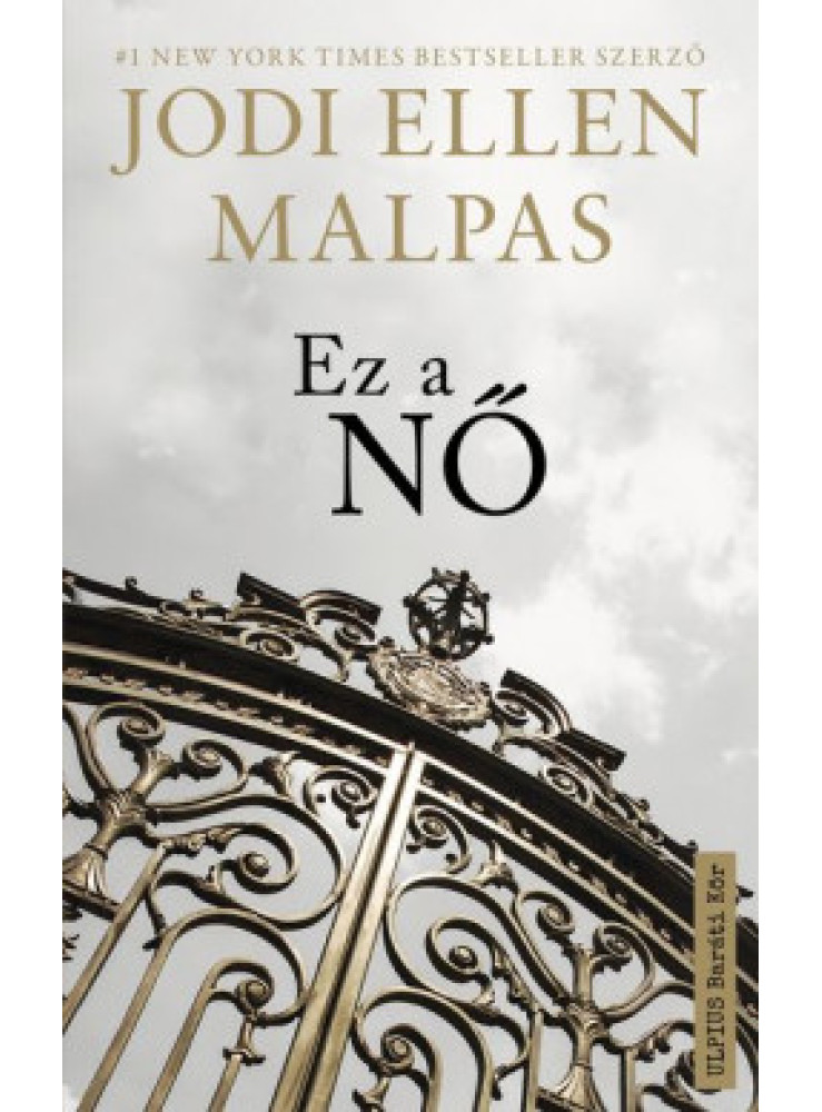 EZ A NŐ EZ A NŐ