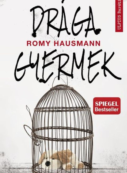 DRÁGA GYERMEK