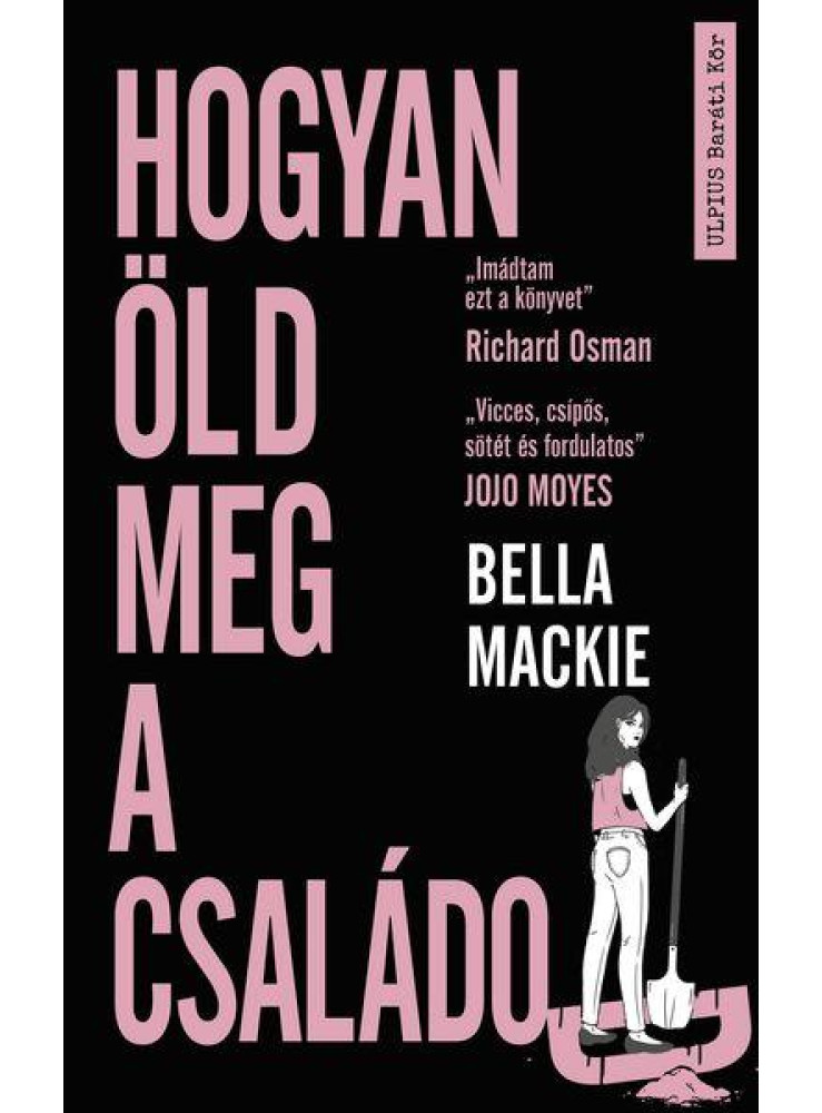 HOGYAN ÖLD MEG A CSALÁDOD HOGYAN ÖLD MEG A CSALÁDOD