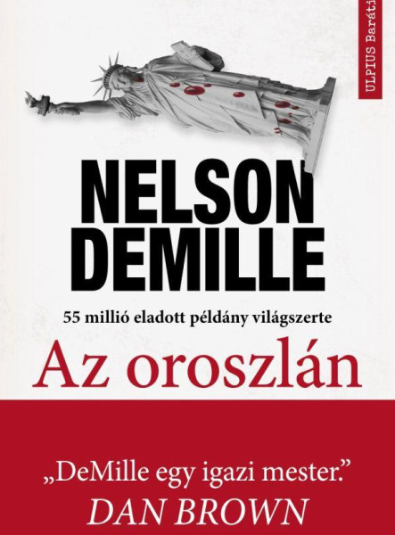 AZ OROSZLÁN- VADÁSZAT A VILÁG LEGVESZÉLYESEBB TERRORISTÁJÁRA