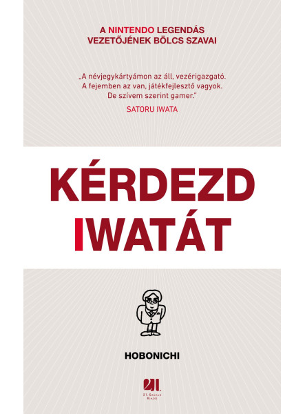 KÉRDEZD IWATÁT KÉRDEZD IWATÁT