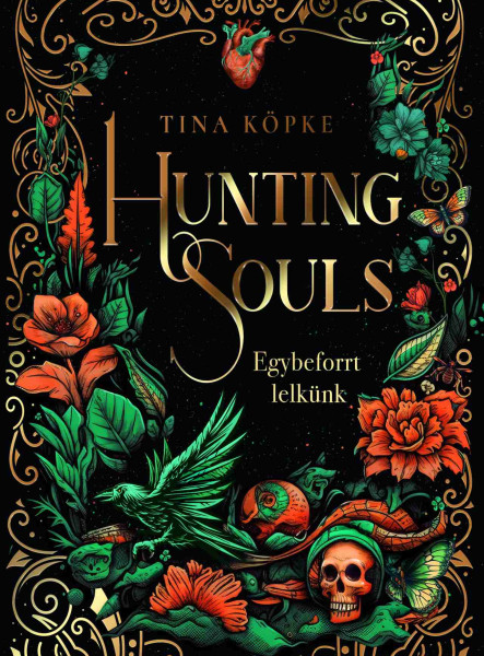 HUNTING SOULS - EGYBEFORRT LELKÜNK