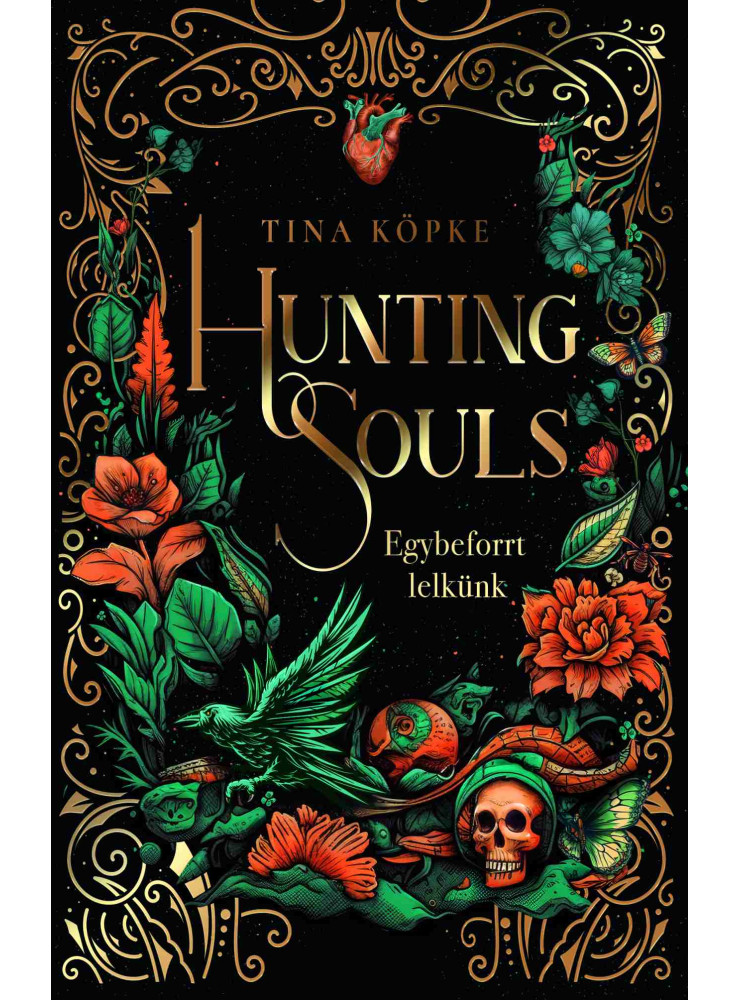 HUNTING SOULS - EGYBEFORRT LELKÜNK HUNTING SOULS - EGYBEFORRT LELKÜNK
