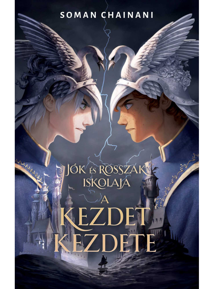 JÓK ÉS ROSSZAK ISKOLÁJA - A KEZDET KEZDETE