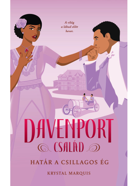 DAVENPORT CSALÁD - HATÁR A CSILLAGOS ÉG DAVENPORT CSALÁD - HATÁR A CSILLAGOS ÉG