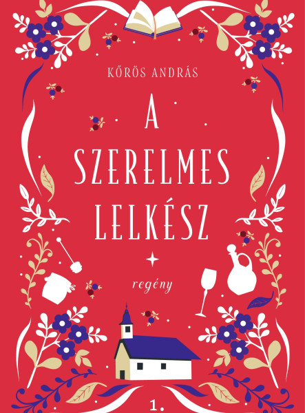 A SZERELMES LELKÉSZ - SZADAI TÖRTÉNET 1.