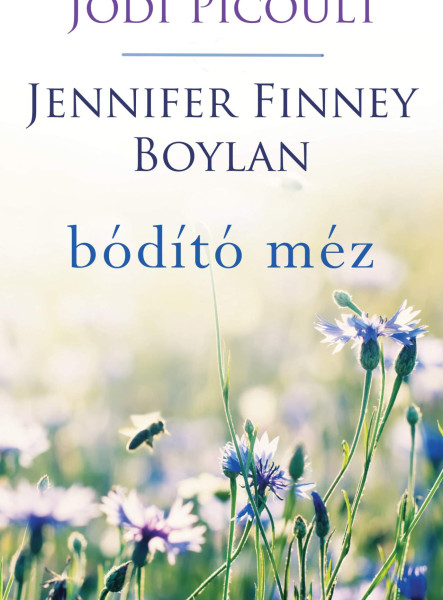 BÓDÍTÓ MÉZ