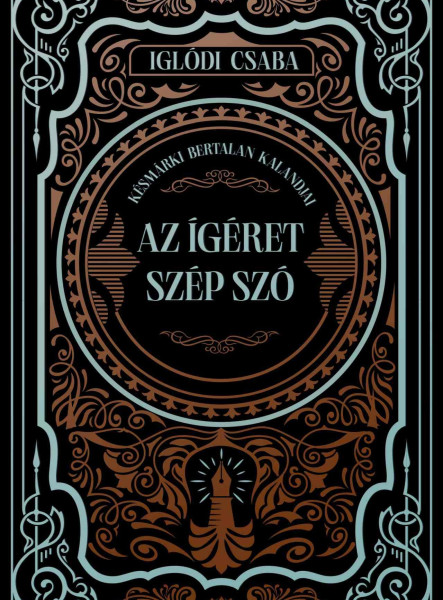 AZ ÍGÉRET SZÉP SZÓ