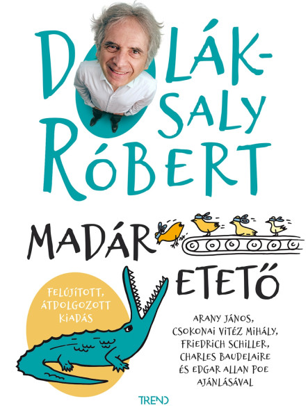 MADÁRETETŐ - FELÚJÍTOTT ÁTDOLGOZOTT KIADÁS