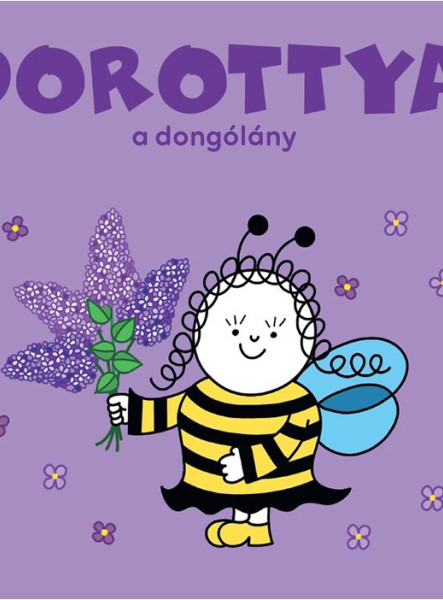 DOROTTYA, A DONGÓLÁNY