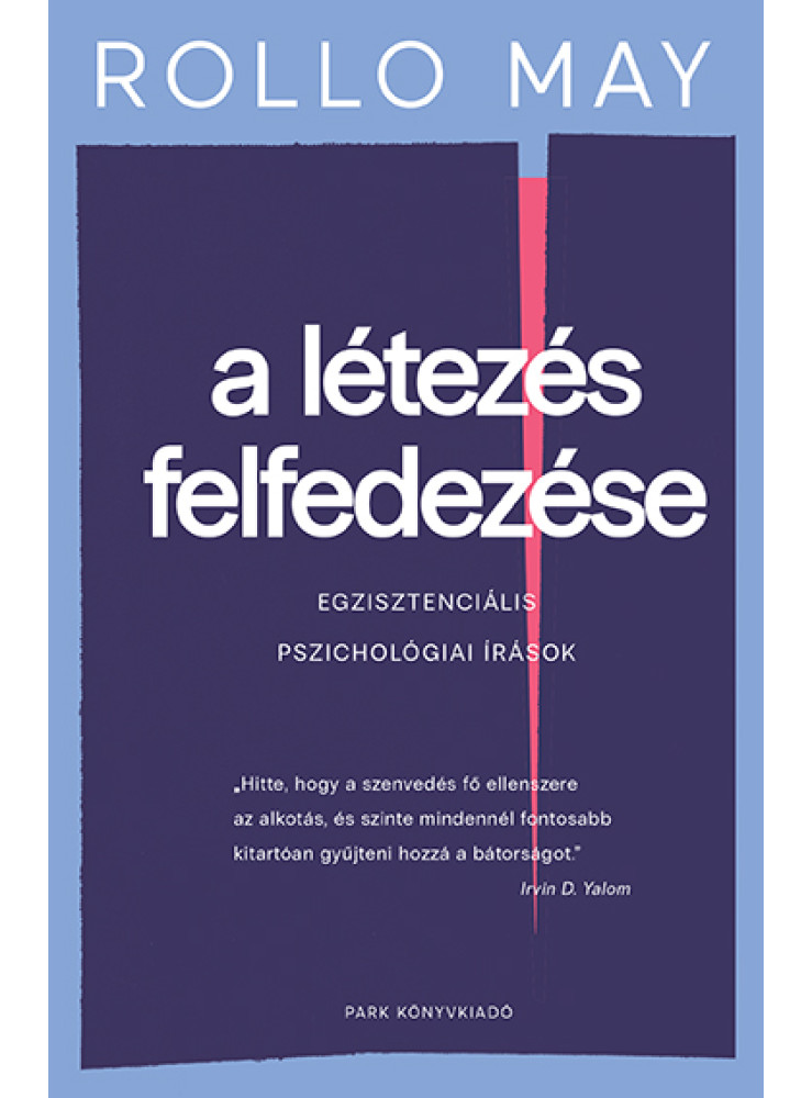A LÉTEZÉS FELFEDEZÉSE