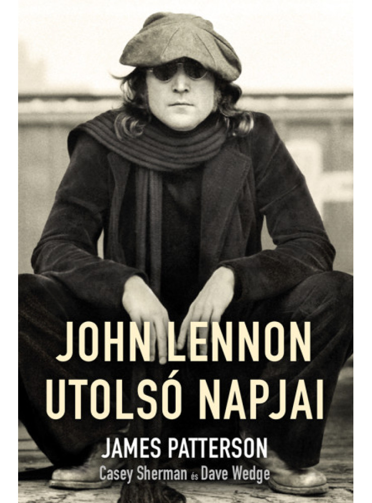 JOHN LENNON UTOLSÓ NAPJAI