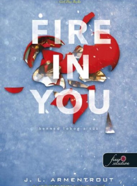 FIRE IN YOU - BENNED LOBOG A TŰZ (KÉK)