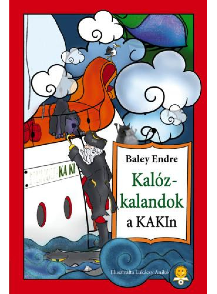 KALÓZKALANDOK A KAKIN!
