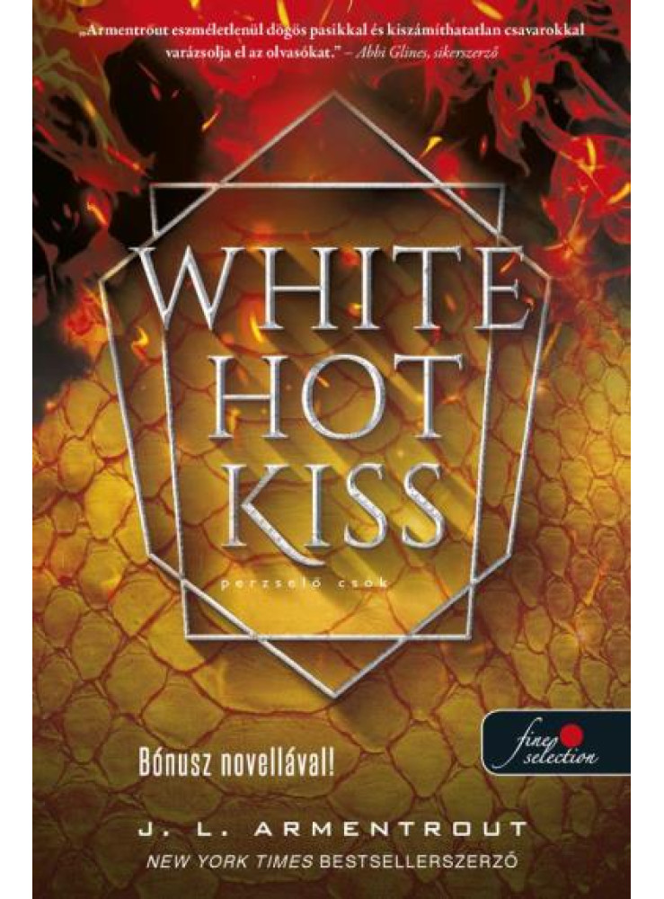 WHITE HOT KISS - PERZSELŐ CSÓK (KOMOR ELEMEK 1.)