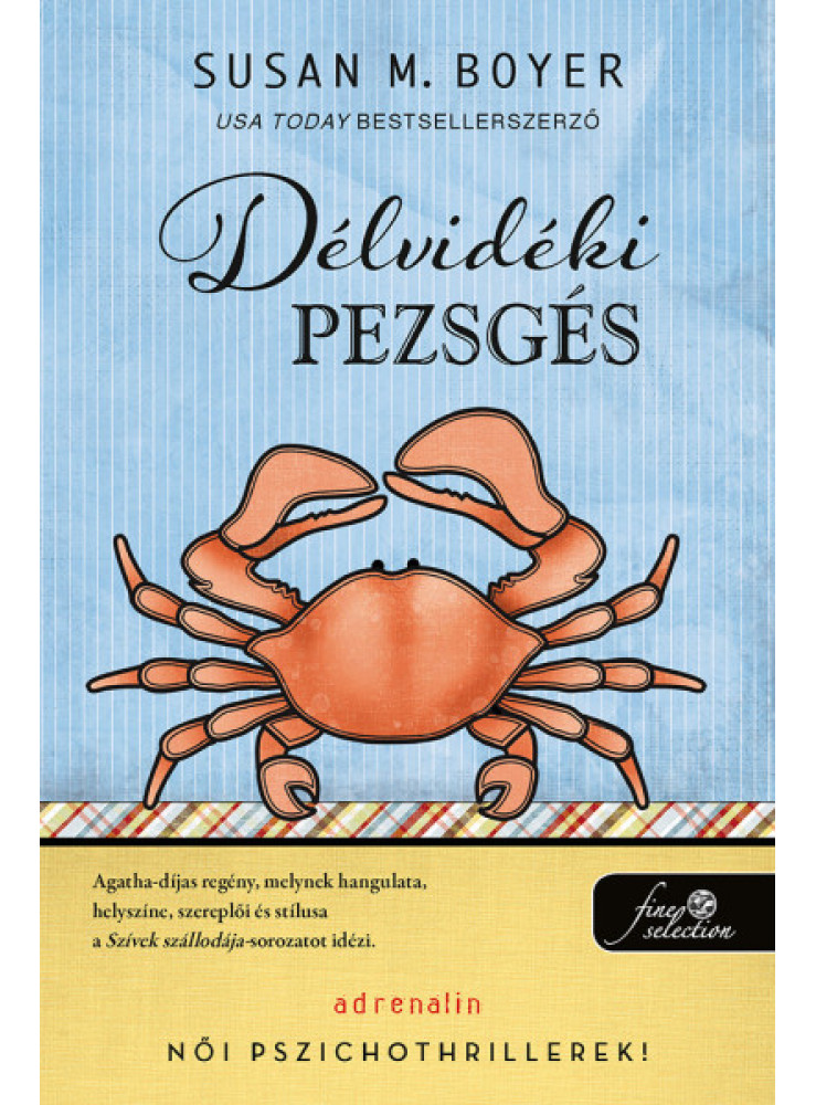 DÉLVIDÉKI PEZSGÉS (LIZ TALBOT-REJTÉLYEK 1.)