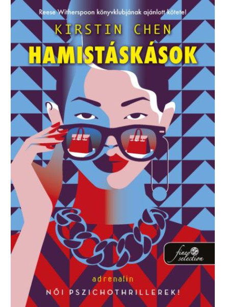 HAMISTÁSKÁSOK - NŐI PSZICHOTHRILLEREK! HAMISTÁSKÁSOK - NŐI PSZICHOTHRILLEREK!