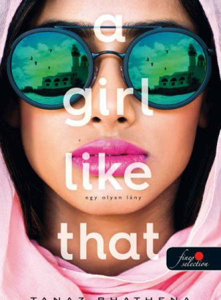 A GIRL LIKE THAT - EGY OLYAN LÁNY