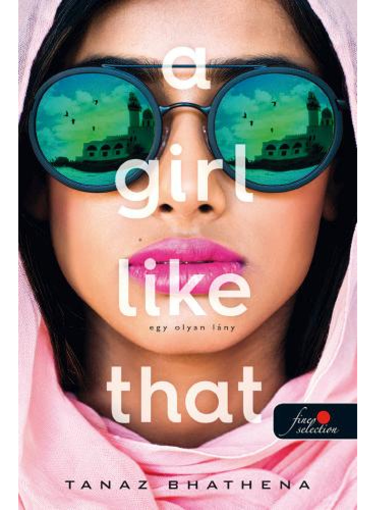 A GIRL LIKE THAT - EGY OLYAN LÁNY