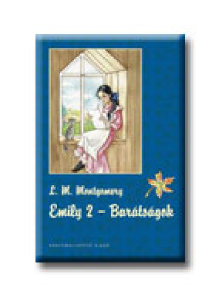 EMILY 2. - BARÁTSÁGOK