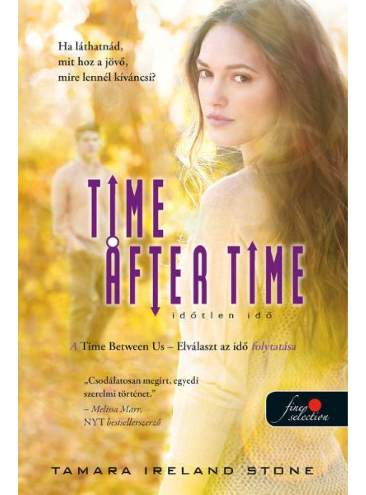 TIME AFTER TIME - IDŐTLEN IDŐ (ELVÁLASZT AZ IDŐ 2.) TIME AFTER TIME - IDŐTLEN IDŐ (ELVÁLASZT AZ IDŐ 2.)